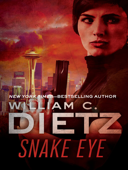 Title details for Snake Eye by William C. Dietz - Available